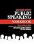 Purpose-Centered Public Speaking Workbook by Gary Rodriguez