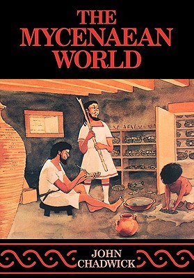 The Mycenaean World (Paperback)