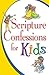Scripture Confessions for K...