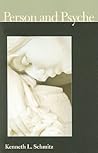 Person and Psyche (Institute for the Psychological Sciences Monograph)