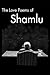 The Love Poems of Ahmad Shamlu