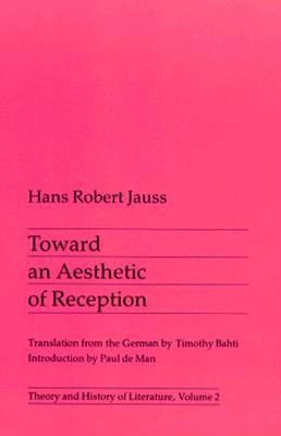 Toward an Aesthetic of Reception (Paperback)