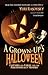 A Grown-Up's Halloween: Fan...