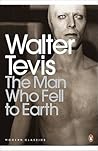 The Man Who Fell to Earth by Walter Tevis