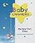 Baby Chronicles: My Very Own Story: from pre-natal to pre-school