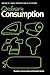 Ordinary Consumption (Studies in Consumption and Markets)