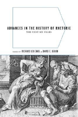 Advances in the History of Rhetoric: The First Six Years (Paperback)