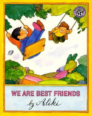 We Are Best Friends: A Touching Story for Kids (Ages 4-8) About When Your Friend Moves Away (Mulberry Books)