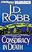 Conspiracy in Death (In Death, #8)