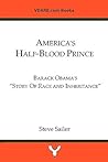 America's Half-Blood Prince: Barack Obama's Story of Race and Inheritance