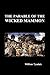 The Parable of the Wicked M...