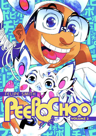 Peepo Choo, Volume 2 (Peepo Choo, #2)