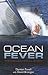 Ocean Fever: The Damian Fox...