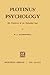 Plotinus’ Psychology: His Doctrines of the Embodied Soul