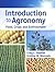 Introduction to Agronomy: Food, Crops, and Environment