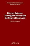 Literary Patterns, Theological Themes, and the Genre of Luke-Acts (Dissertation (Paperback)) (English, Hebrew and Hebrew Edition)