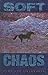 Soft Chaos