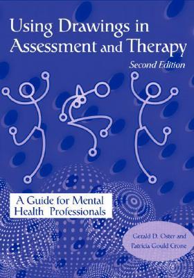 Using Drawings in Assessment and Therapy (Paperback)