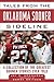 Tales from the Oklahoma Sooner Sideline by Barry Switzer