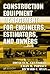 Construction Equipment Management for Engineers, Estimators, and Owners (Civil and Environmental Engineering)