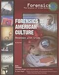 Forensics in American Culture: Obsessed With Crime