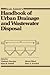 Karl Imhoff's Handbook of Urban Drainage and Wastewater Disposal by Vladimir Novotný