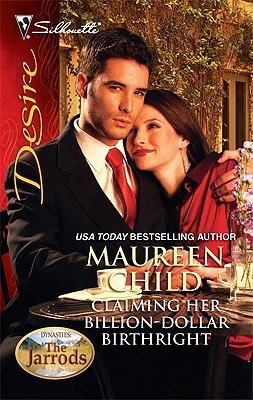 Claiming Her Billion-Dollar Birthright (Dynasties: The Jarrods #1)