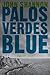 Palos Verdes Blue (Jack Lif...