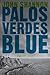 Palos Verdes Blue by John Shannon