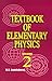 Textbook of Elementary Physics: Volume 2, Electricity and Magnetism