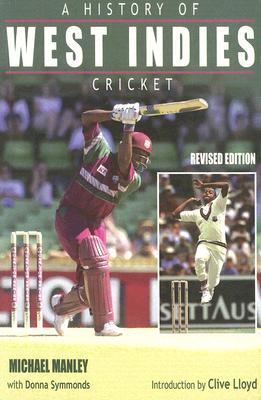 A History of West Indies Cricket (Paperback)