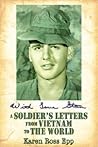 With Love Stan: A Soldier's Letters from Vietnam to The World With Love Stan: A Soldier's Letters from Vietnam to The World