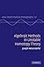 Algebraic Methods in Unstable Homotopy Theory (New Mathematical Monographs, Series Number 12)