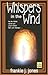 Whispers in the Wind