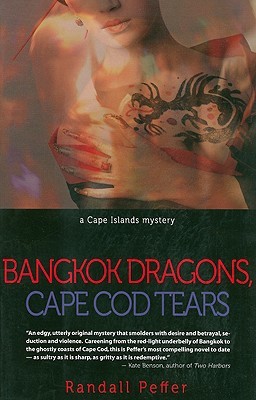 Bangkok Dragons, Cape Cod Tears (Paperback)