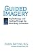 Guided Imagery by Rubin Battino MS