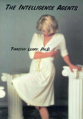 The Intelligence Agents (Future History)