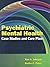 Psychiatric Mental Health Case Studies and Care Plans: .