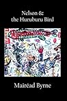 Nelson & the Huruburu Bird