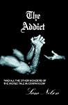 The Addict The Addict