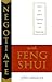 Negotiate with Feng Shui: Enhance Your Skills in Diplomacy, Business & Relationships