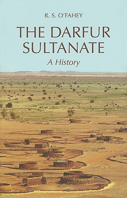 The Darfur Sultanate: A History (Columbia/Hurst)