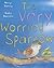 The Very Worried Sparrow by Meryl Doney