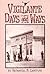 Vigilante Days and Ways (Sw...
