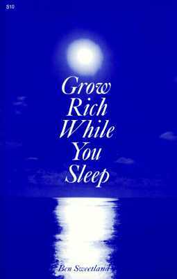 Grow Rich While You Sleep (Paperback)