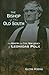 The Bishop of the Old South: The Ministry and Civil War Legacy of Leonidas Polk