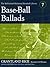 Base-Ball Ballads by Grantland Rice