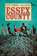 The Collected Essex County