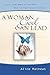 A Woman God Can Lead by Alice Mathews