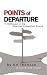 Points of Departure 7 Challenges to the American Evangelical ... by Jim Thomson